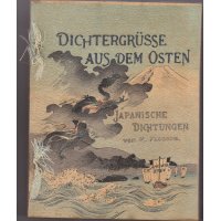 ちりめん本「東方からの詩の挨拶」 初版・函付き・美本（独）　カール・フローレンツ　Karl Florenz”Dichter-Grusse aus dem Osten