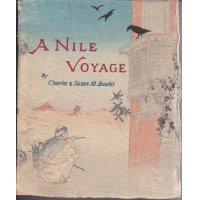 ちりめん本・「ナイルの旅」（英文）ボウルズ夫妻　A Nile Voyage